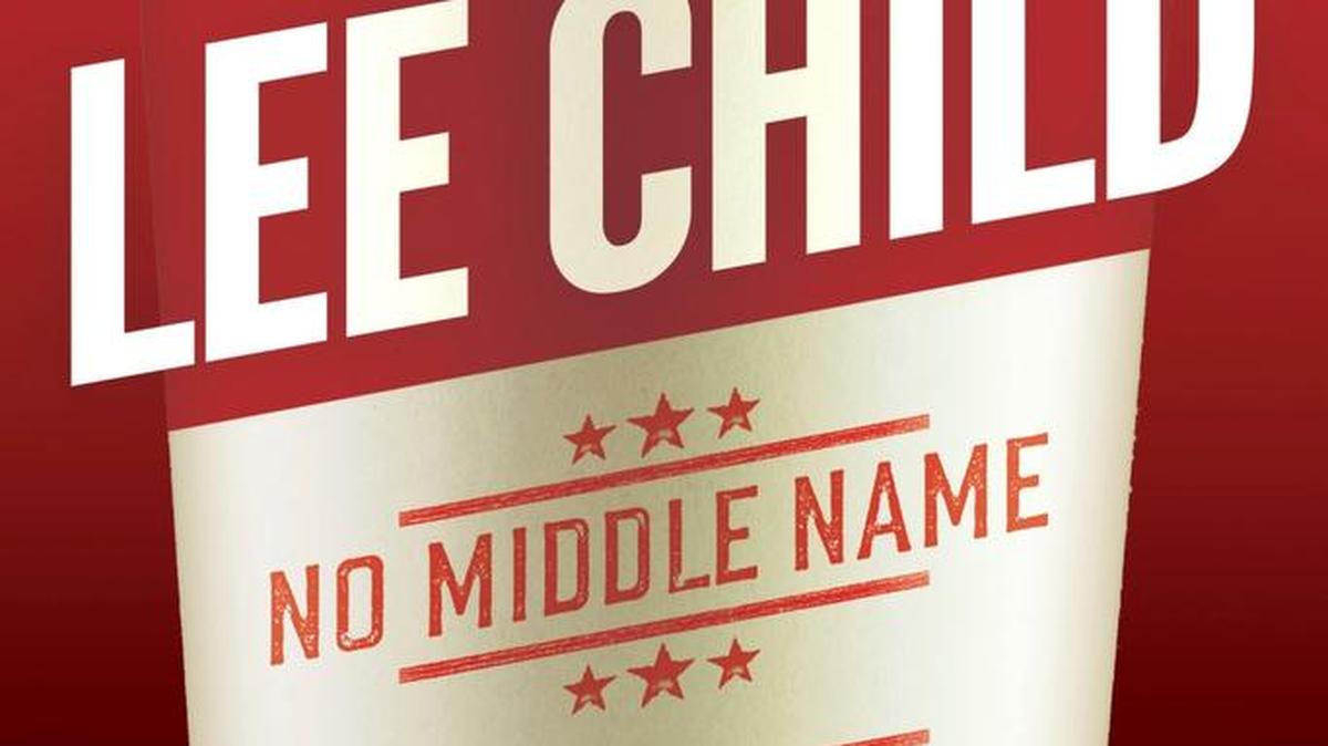 This cover image released by Delacorte Press shows "No Middle Name: The Complete Collected Jack Reacher Short Stories," by Lee Child.