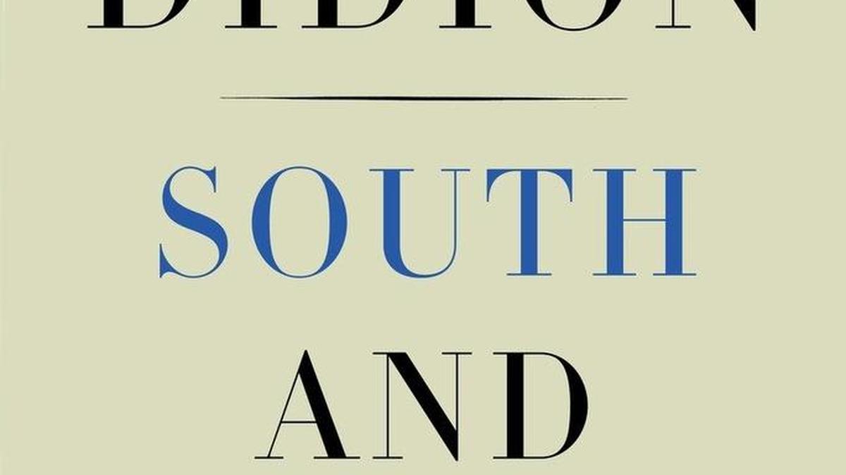 Cover of Joan Didion's "South and West: From a Notebook"